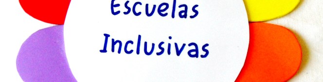 Las Escuelas Inclusivas en el EABE&nbsp;2017
